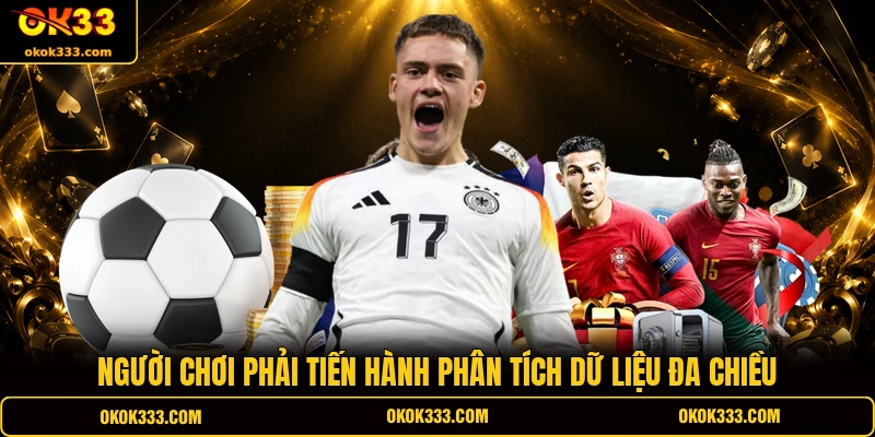 Người chơi phải tiến hành phân tích dữ liệu đa chiều